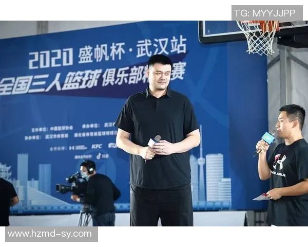 姚明复赛专访:谈篮球梦想与未来发展方向的深度交流 姚明复赛专访:谈篮球梦想与未来发展方向的深度交流